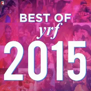 Best of YRF 2015 image