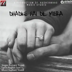 Dhadke Hai Dil Mera image