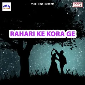 Rahari Ke Kora Ge image