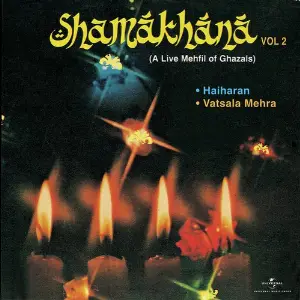 Shamakhana  Vol. 2 - A Live Mehfil Of Ghazals image