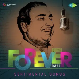 Forever Rafi - Sentimental Songs image
