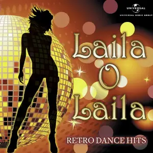 Laila O Laila - Retro Dance Hits image
