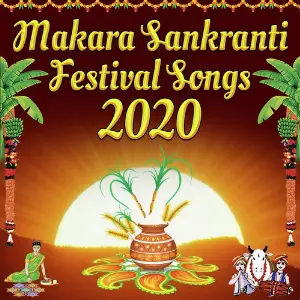 Makara Sankranti Festival songs 2020 image