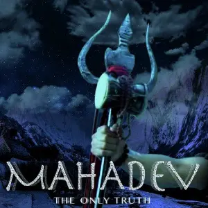 Mahadev - The Only Truth image