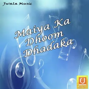 Maiya Ka Dhoom Dhadaka image