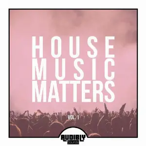 House Music Matters, Vol. 1 image