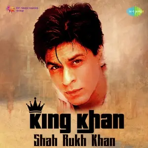 King Khan - Shah Rukh Khan Hits image