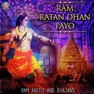 Ram Ratan Dhan Payo- Ram Aartis And Bhajans image