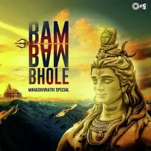 Bam Bam Bhole (Mahashivratri Special) image