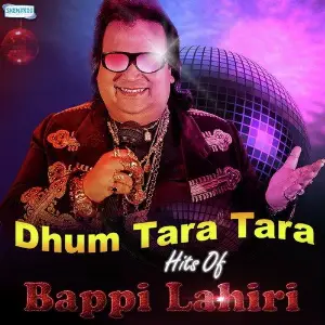 Dhum Tara Tara - Hits Of Bappi Lahiri image