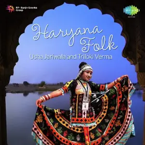 Haryana Folk - Usha Jariwala and Triloki Verma image