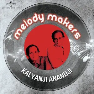 Melody Makers - Kalyanji Anandji image