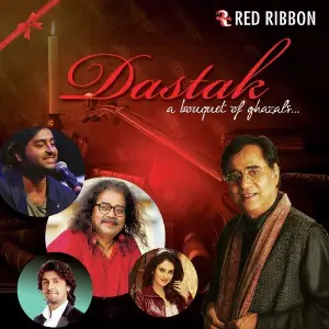 Dastak - A Bouquet Of Ghazals image