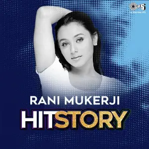 Rani Mukherjee Hit Story image