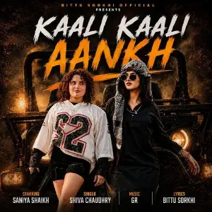 Kaali Kaali Aankh (feat. Saniya Shaikh) image
