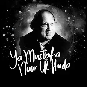 Ya Mustafa Noor Ul Huda image