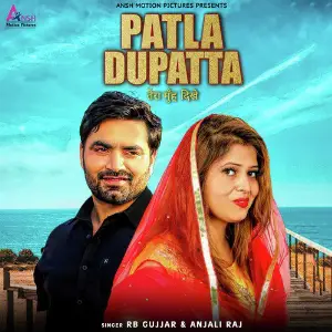 Patla Dupatta Tera Muh Dikhe 