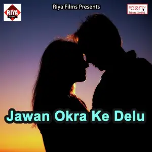 Jawan Okra Ke Delu image