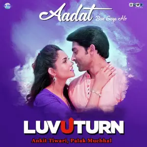 Aadat Ban Gaye Ho image
