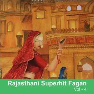 Rajasthani Superhit Fagan, Vol. 4 image