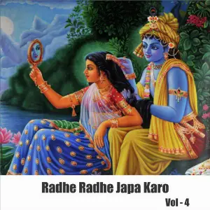 Radhe Radhe Japa Karo, Vol. 4 image