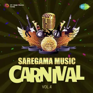 Saregama Music Carnival - Vol. 4 image