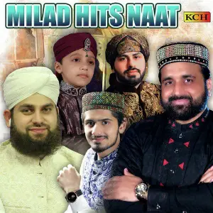 Milad Hits Naat Various Artists