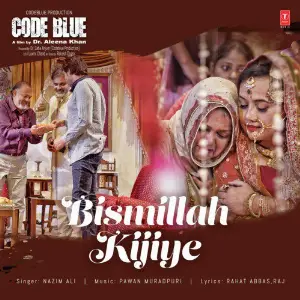 Bismillah Kijiye (From Code Blue) image