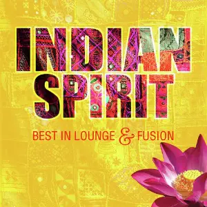 Indian Spirit - Best In Lounge  Fusion image