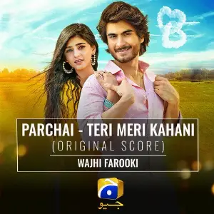 Parchai - Teri Meri Kahani (Original Score) image