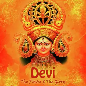 Devi- The Power  The Glory image