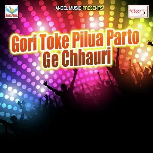 Gori Toke Pilua Parto Ge Chhauri image