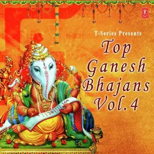 Top Ganesh Bhajans - Vol. 4 image