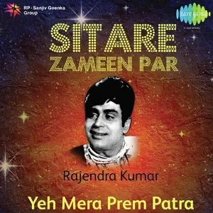 Sitare Zameen Par - Rajendra Kumar - Yeh Mera Prem Patra image