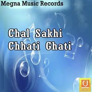 Chal Sakhi Chhati Ghati image