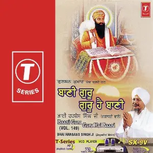 Baani Guru Guru Hai Baani (Vol. 149) image
