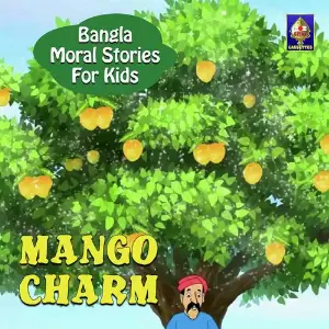 Bangla Moral Stories for Kids - Mango Charm image
