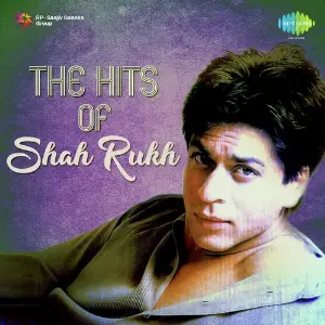 The Hits Of Shah Rukh image