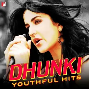 Dhunki - Youthful Hits image