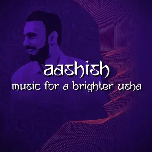 Aashish - Music for a Brighter Usha image
