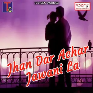 Jhan Dar Achar Jawani La image