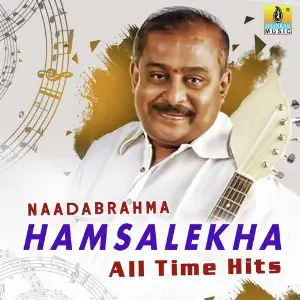 Naadabrahma Hamsalekha All Time Hits Hamsalekha