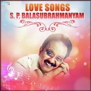 Love Songs - S.P. Balasubrahmanyam image