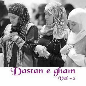 Dastan - E - Gham, Vol. 2 Maratib Ali