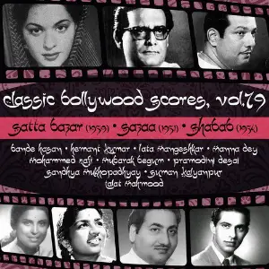 Classic Bollywood Scores, Vol. 79 Satta Bazar (1959), Sazaa 1951, Shabab 1954 image