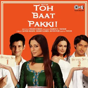 Toh Baat Pakki image