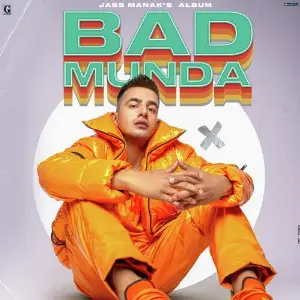Bad Munda Jass Manak, Bohemia