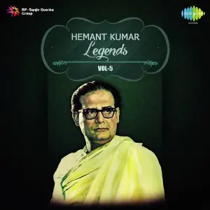 Legends Hemant Kumar- Vol. - 5 image