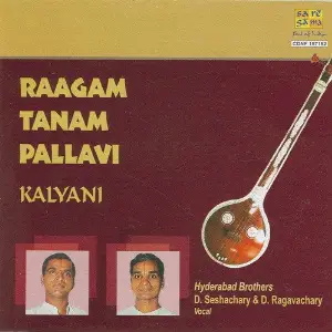 Raagam Tanam Pallavi - Kalyani image