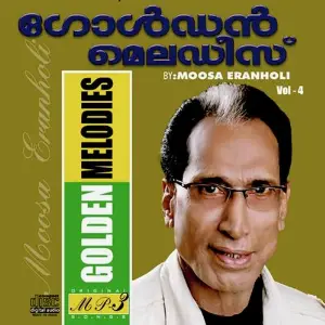 Golden Melodies Of Eranholi Moosa Vol 4 image